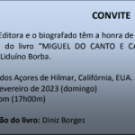 LANÇAMENTO DO LIVRO “MIGUEL DO CANTO E CASTRO – SAUDADES DA NOSSA TERRA”