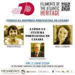 “STORIES DA HISTÓRIA PORTUGUESA NO CANADÁ” – A LÍNGUA PORTUGUESA E CULTURA PORTUGUESA NO CANADÁ