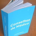 APRESENTAÇÃO DO LIVRO “CONSELHOS DE MÉDICO”