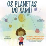 APRESENTAÇÃO LIVRO INFANTIL SOBRE AUTISMO “OS PLANETAS DO SAMU” | RIBEIRA GRANDE