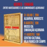 APRESENTAÇÃO DO LIVRO “AÇORES-CANADÁ: DOS NAVEGADORES ÀS COMUNIDADES AÇORIANAS”